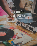 Soirée Shop & Sip - 2 Avril 18h à 20h