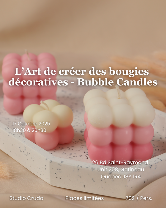 ✨L’Art de créer des bougies décoratives - Bubble Candles - 17 Octobre 2025 18h30 à 20h30✨